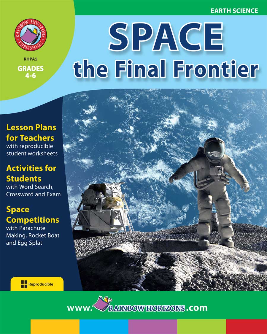 Space: The Final Frontier Gr. 4-6 - print book