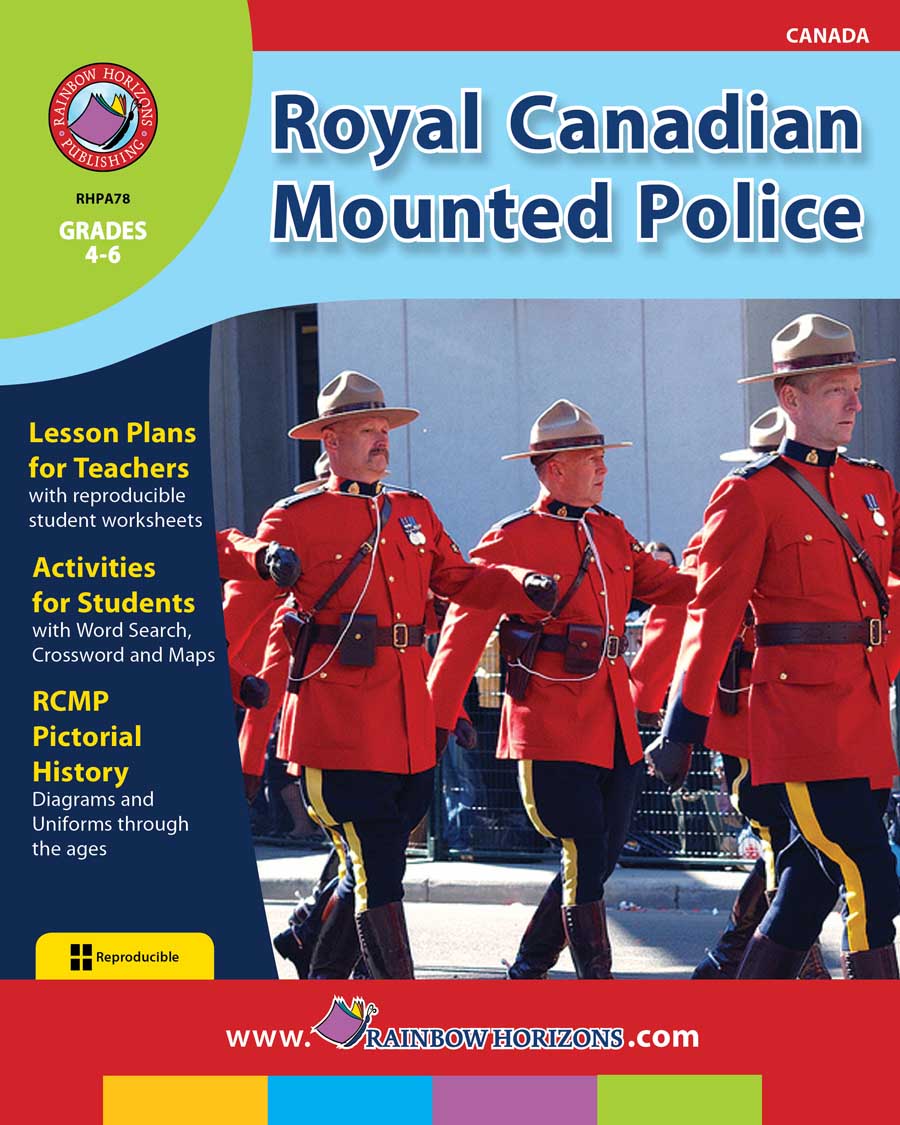 Royal Canadian Mounted Police Gr. 4-6 - print book