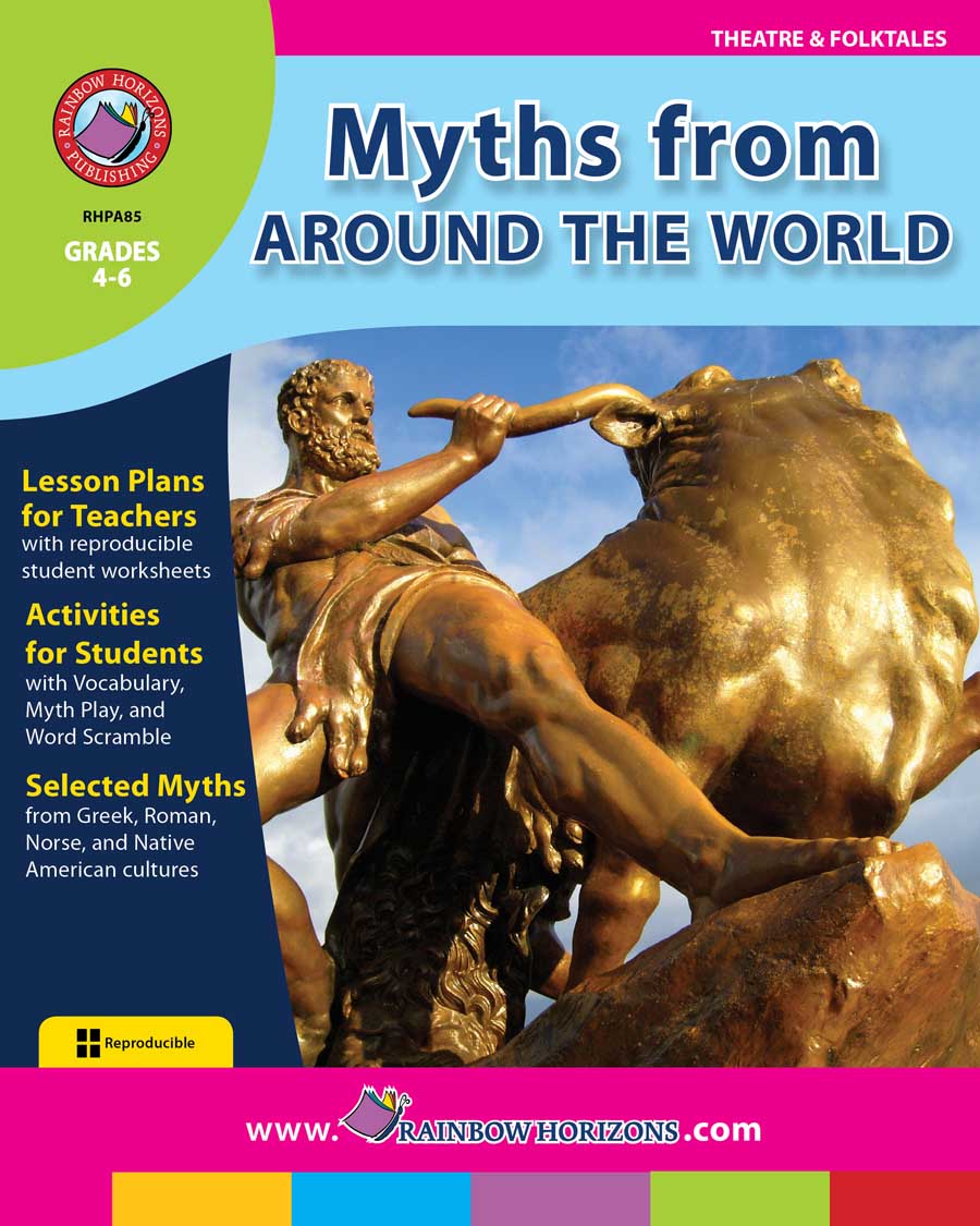 Myths From Around The World Gr. 4-6 - print book