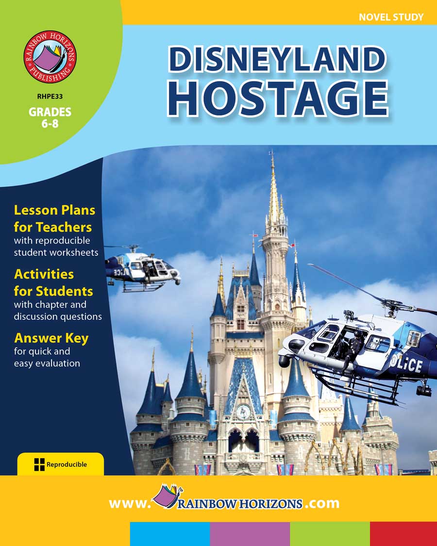 Disneyland Hostage (Novel Study) Gr. 6-8 - print book
