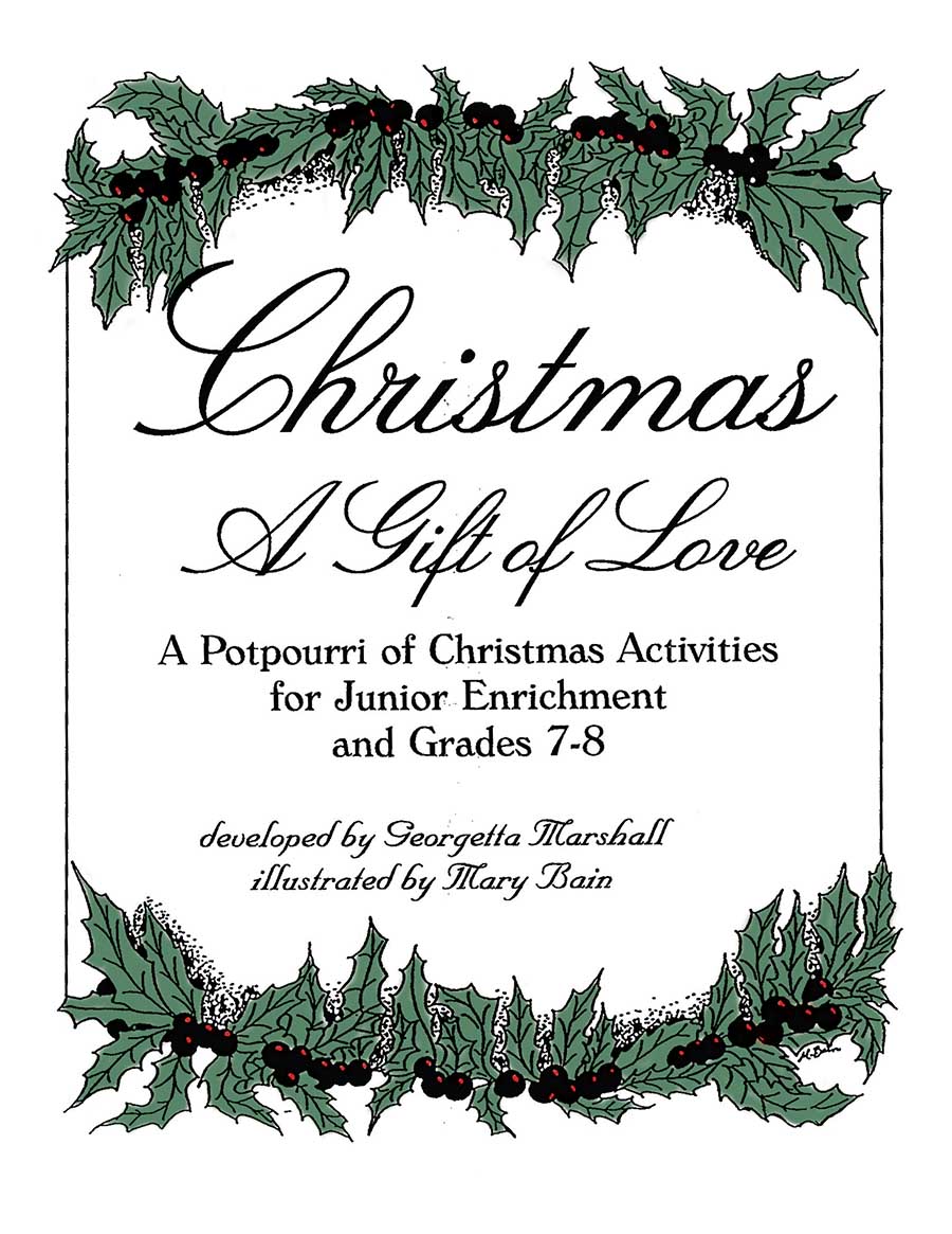 CHRISTMAS - A GIFT OF LOVE Gr. 4-8 - eBook