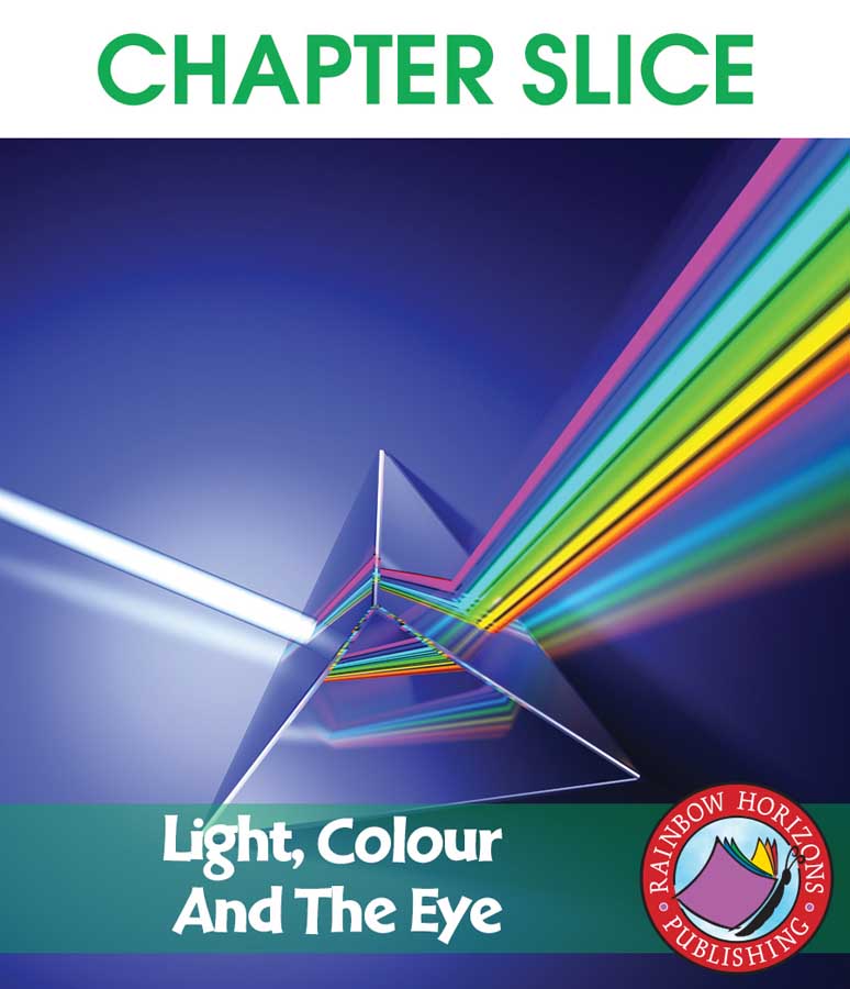 Light, Colour And The Eye Gr. 4-6 - CHAPTER SLICE - eBook
