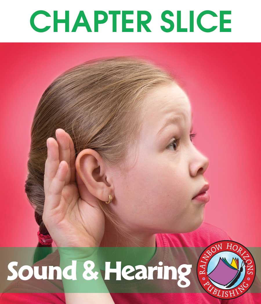 Sound And Hearing Gr. 4-6 - CHAPTER SLICE - eBook