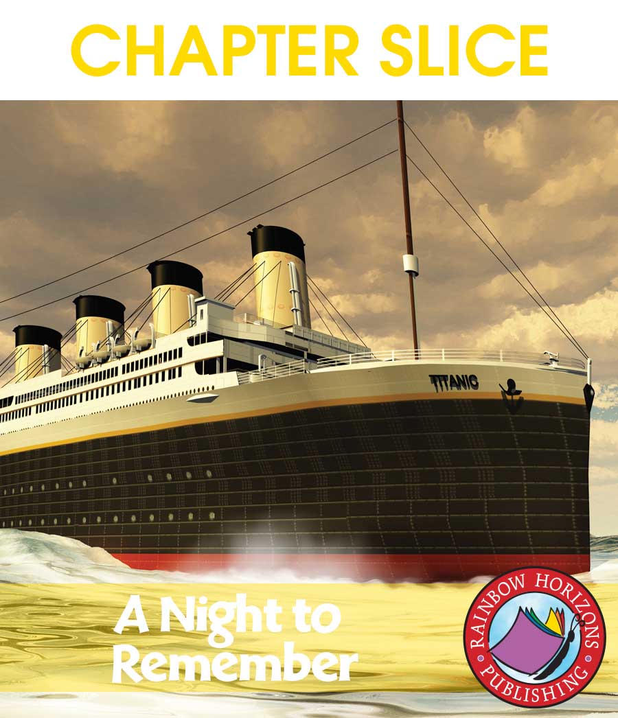 A Night To Remember (Novel Study) Gr. 5-6 - CHAPTER SLICE - eBook