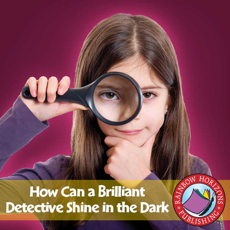 How Can a Brilliant Detective Shine in the Dark? (Novel Study) Gr. 4-7 - eBook
