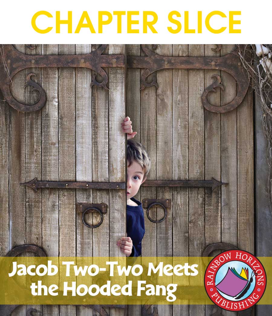 Jacob Two-Two Meets the Hooded Fang (Novel Study) Gr. 4-7 - CHAPTER SLICE - eBook