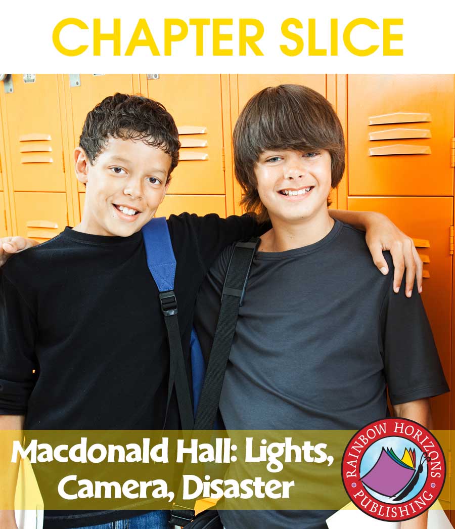 Macdonald Hall: Lights, Camera, Disaster (Novel Study) Gr. 5-6 - CHAPTER SLICE - eBook