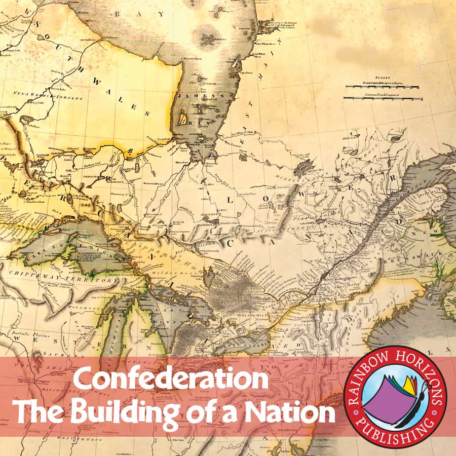 Confederation: The Building of a Nation Gr. 8-9 - eBook