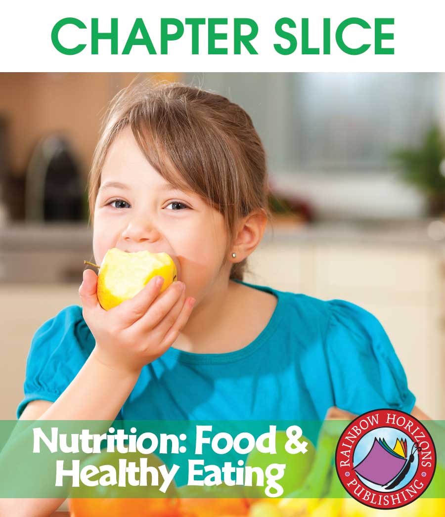 Nutrition: Food & Healthy Eating Gr. 4-6 - CHAPTER SLICE - eBook
