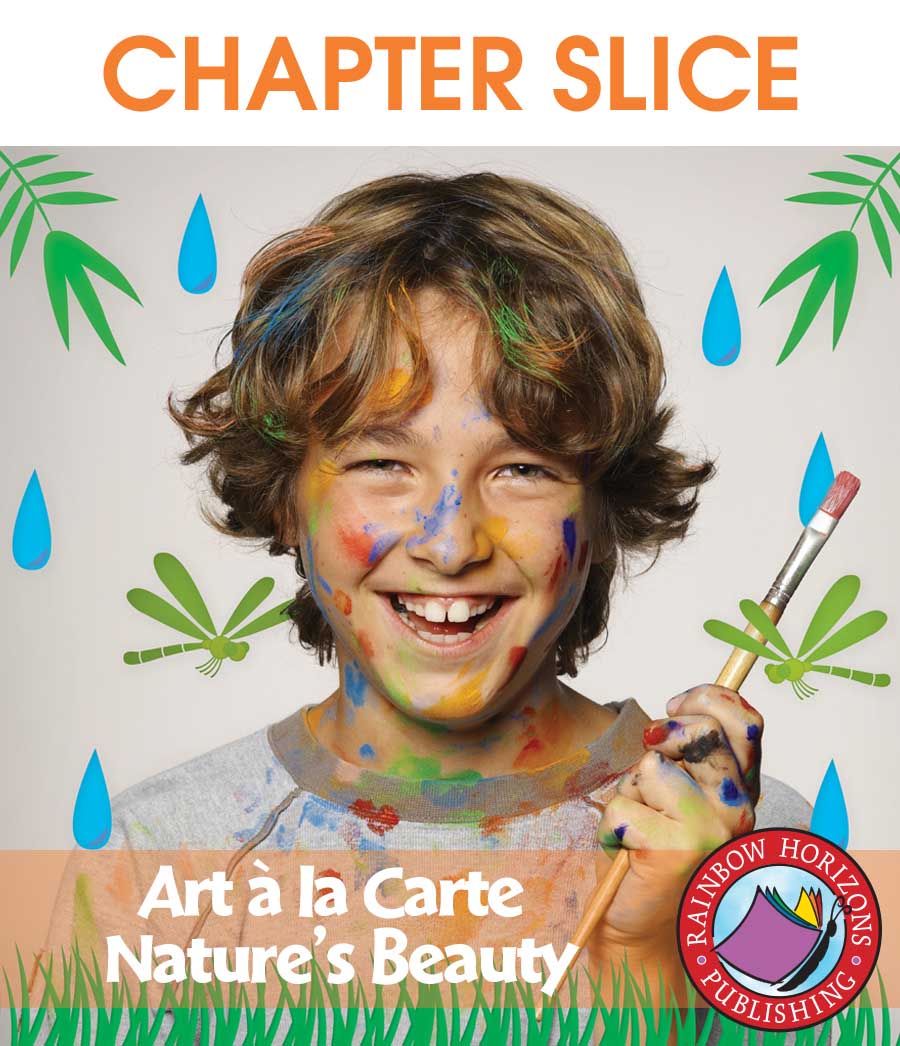 Art A La Carte: Nature's Beauty Gr. 4-7 - CHAPTER SLICE - eBook
