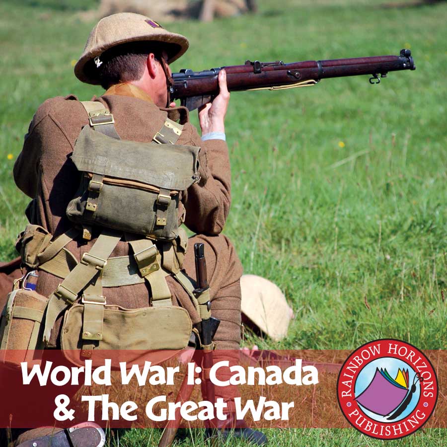World War I: Canada & The Great War Gr. 7-9 - eBook