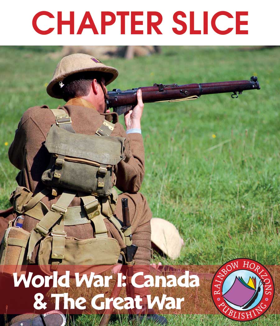 World War I: Canada & The Great War Gr. 7-9 - CHAPTER SLICE - eBook