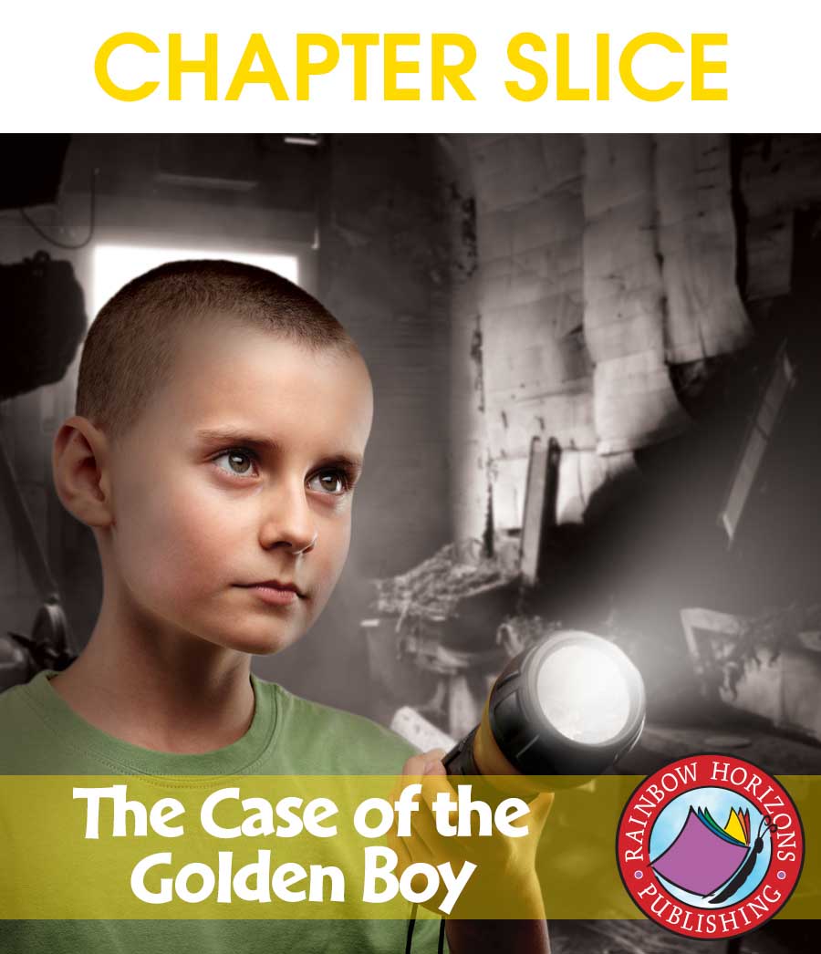 The Case of The Golden Boy (Novel Study) Gr. 6-8 - CHAPTER SLICE - eBook