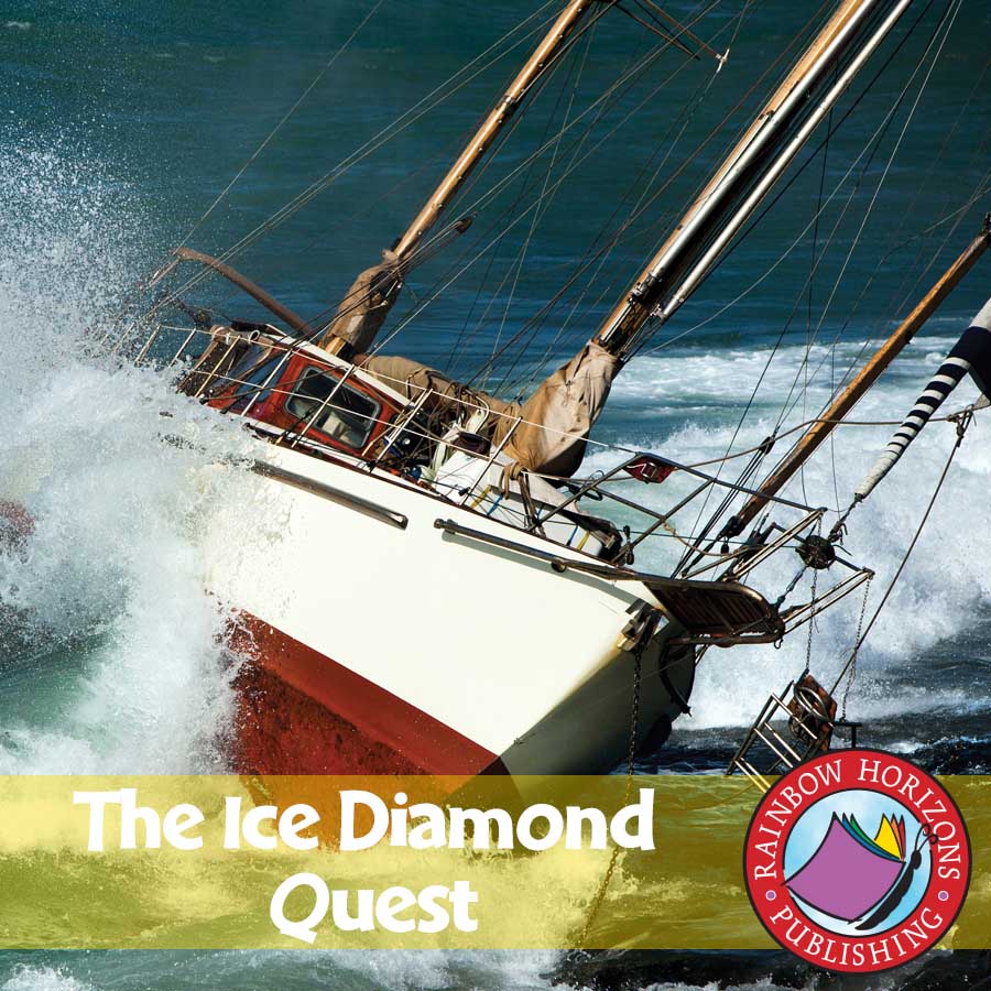 The Ice Diamond Quest (Novel Study) Gr. 6-8 - eBook