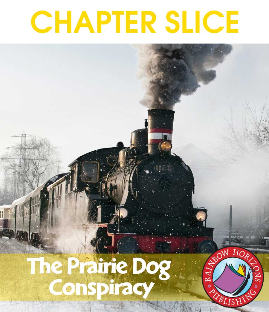 The Prairie Dog Conspiracy (Novel Study) Gr. 6-8 - CHAPTER SLICE - eBook