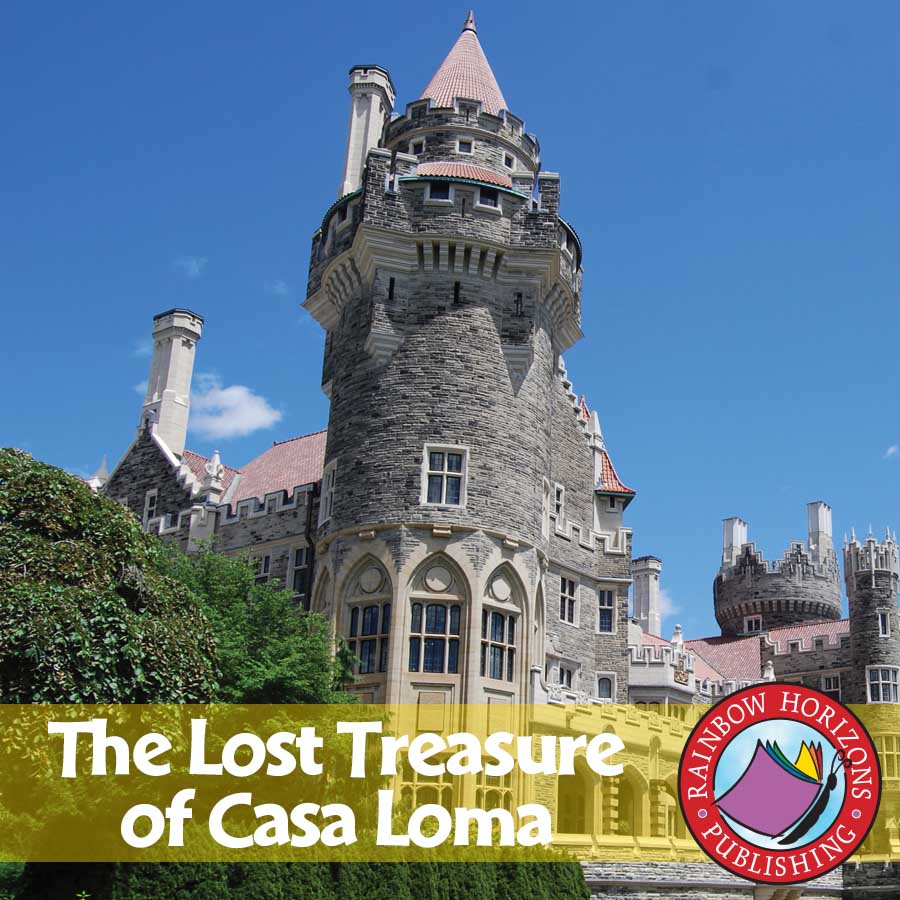 The Lost Treasure of Casa Loma (Novel Study) Gr. 6-8 - eBook