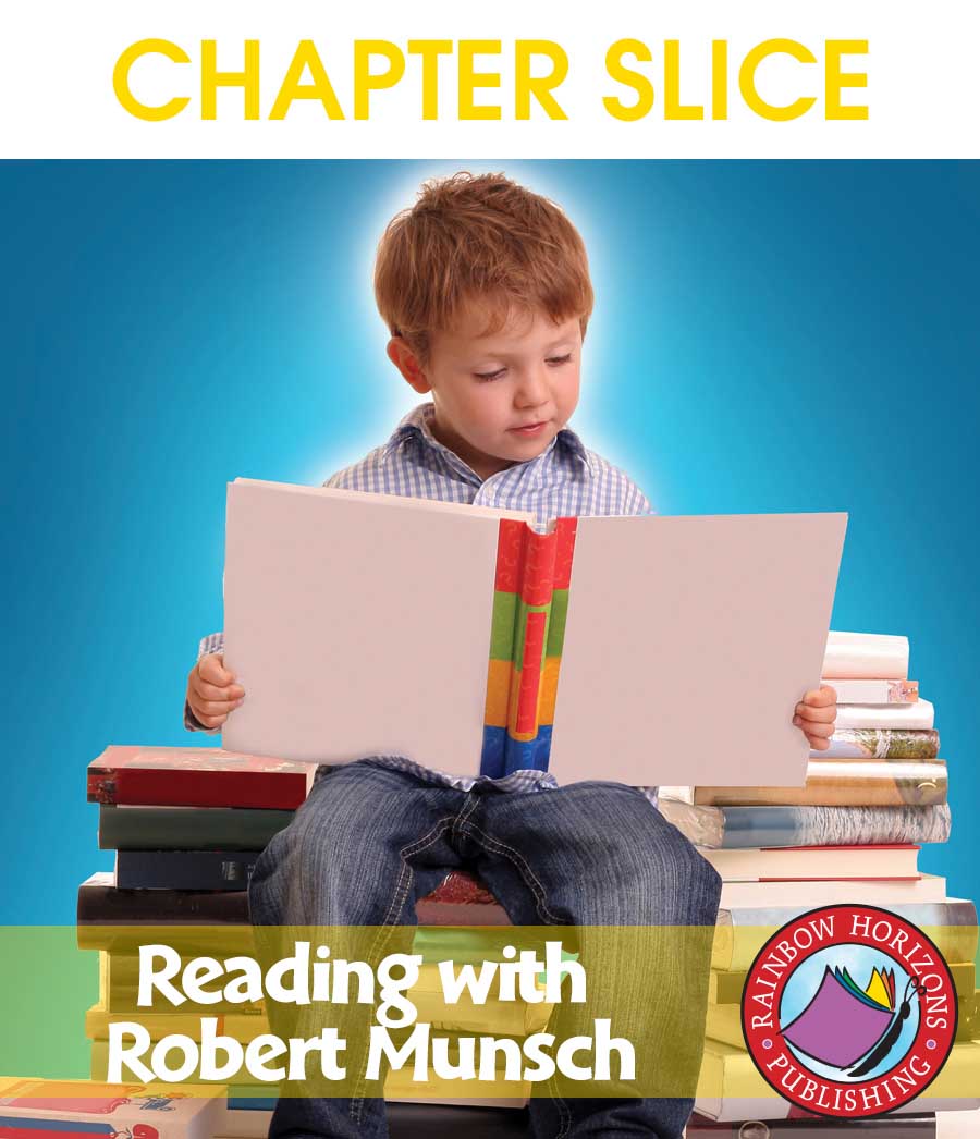 Reading with Robert Munsch (Author Study) Gr. 1-2 - CHAPTER SLICE - eBook