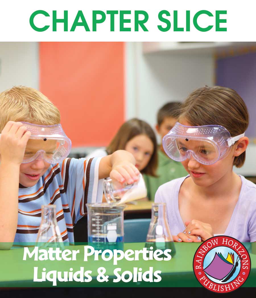 Matter Properties: Liquids & Solids Gr. 2-3 - CHAPTER SLICE - eBook