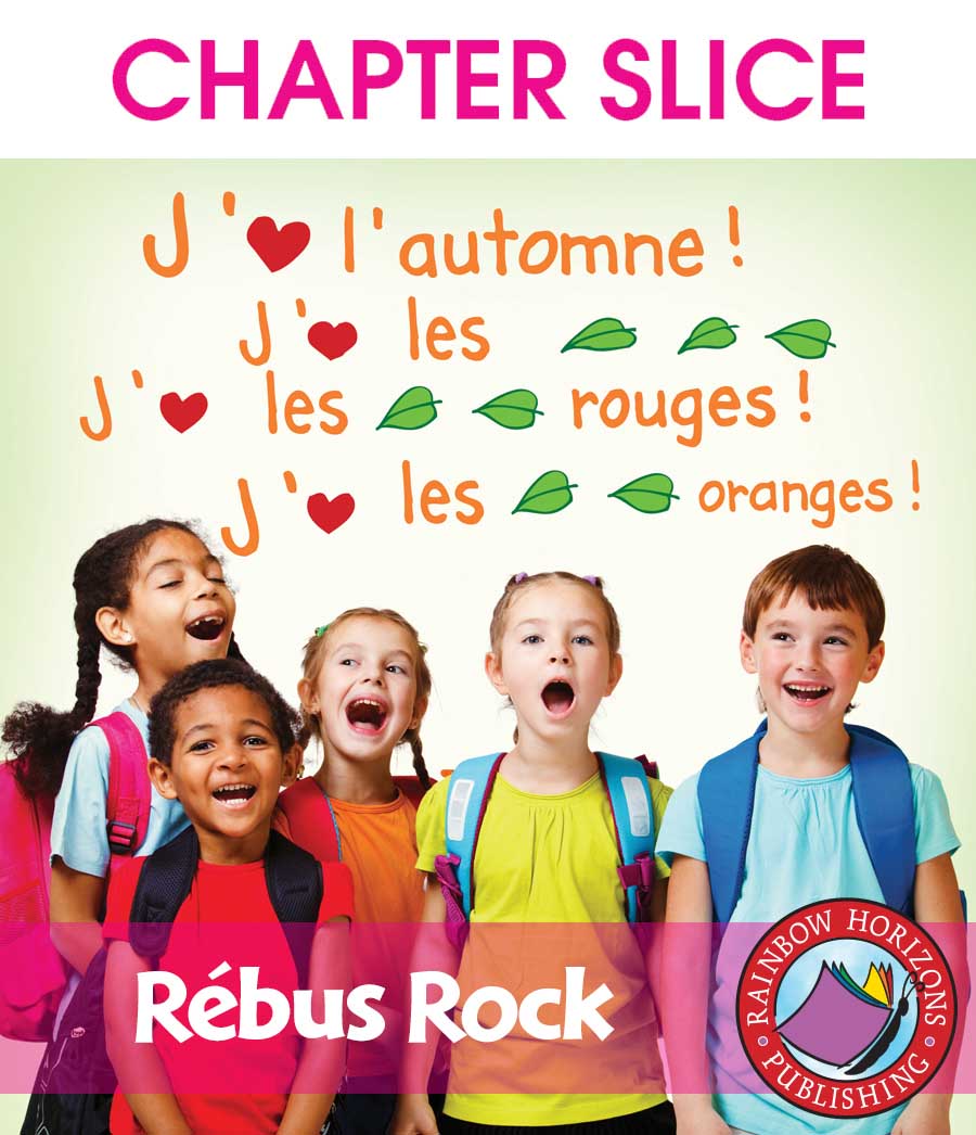Rébus Rock (French) Gr. K-2 - CHAPTER SLICE - eBook