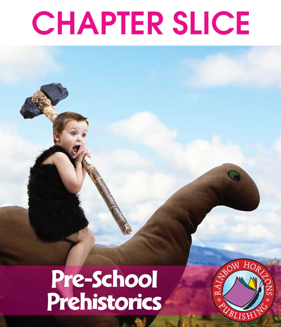 Pre-School Prehistorics Gr. PK-1 - CHAPTER SLICE - eBook