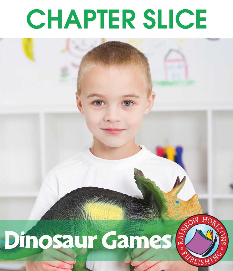 Dinosaur Games Gr. K-2 - CHAPTER SLICE - eBook