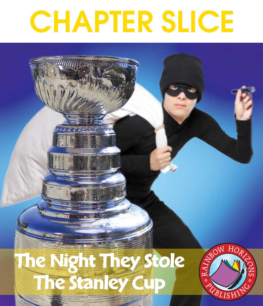 The Night They Stole The Stanley Cup (Novel Study) Gr. 4-7 - CHAPTER SLICE - eBook