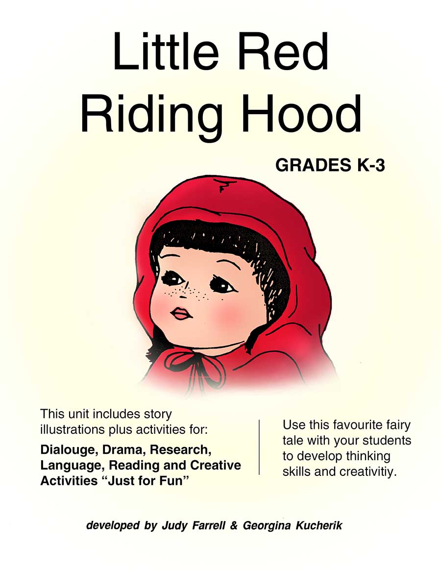 Little Red Riding Hood Grades K To 3 Ebook Lesson Plan Rainbow Horizons